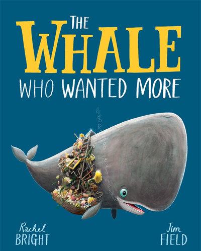 Produktbild: The Whale Who Wanted More | Rachel Bright