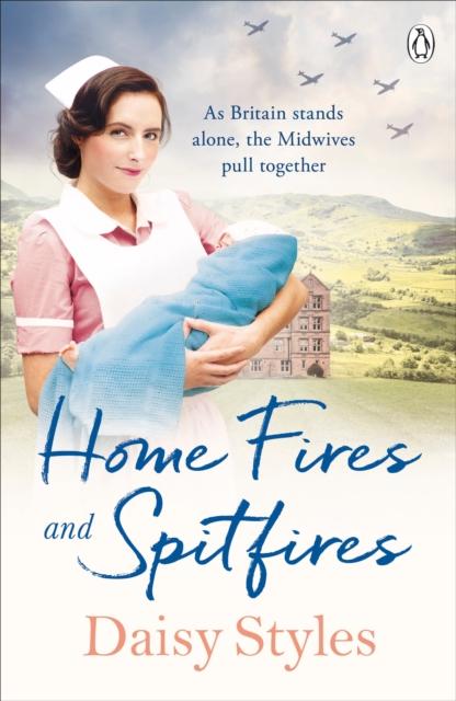 Produktbild: Home Fires and Spitfires | Daisy Styles