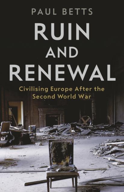 Produktbild: Ruin and Renewal | Paul Betts