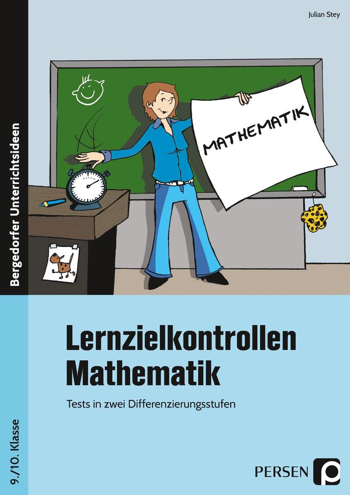 Produktbild: Lernzielkontrollen Mathematik 9./10. Klasse | Julian Stey