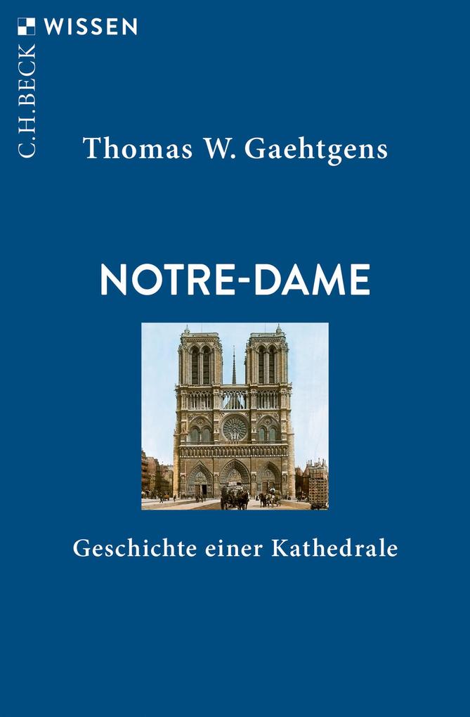Produktbild: Notre-Dame | Thomas W. Gaehtgens