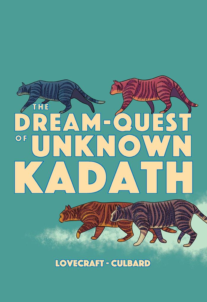 Produktbild: The Dream-Quest of Unknown Kadath | H. P. Lovecraft