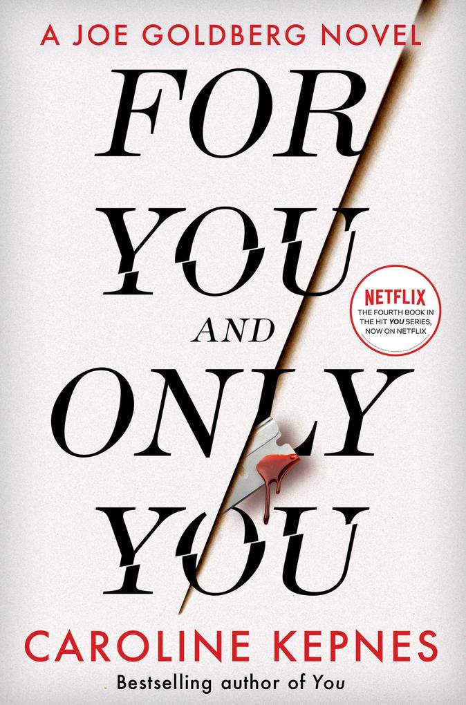 Produktbild: For You And Only You | Caroline Kepnes
