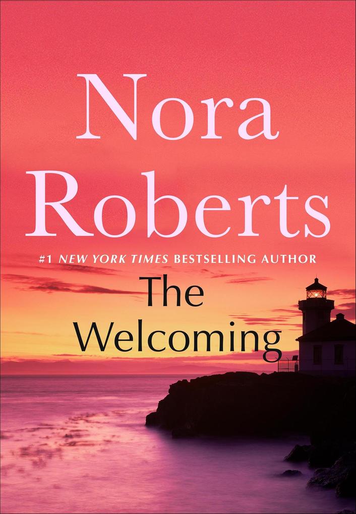 Produktbild: The Welcoming | Nora Roberts