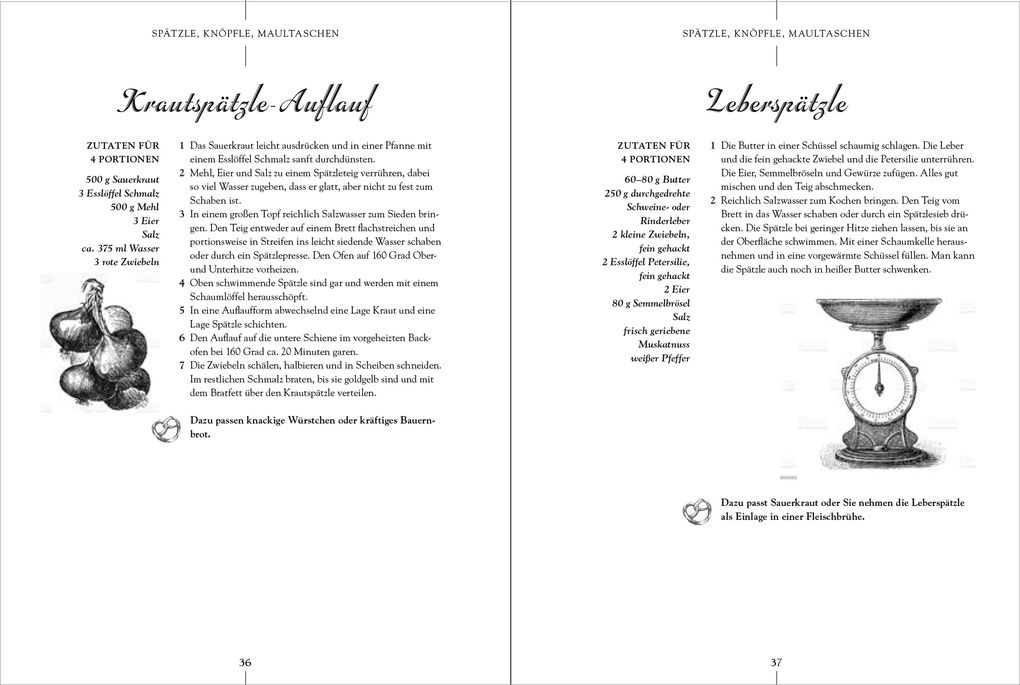 Weitere Ansicht: Die echte Schwäbische Küche - Das nostalgische Kochbuch mit regionalen und traditionellen Rezepten aus Schwaben