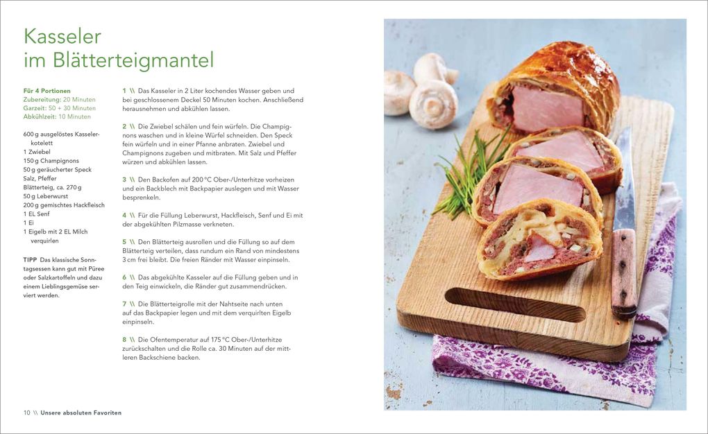 Weitere Ansicht: Familienrezepte mit Fertig-Blätterteig: schnell, gesund und lecker. Das Kochbuch mit Rezepten für Große und Kleine. Gut kochen für die ganze Familie | Christine Sinnwell-Backes, Timo Backes
