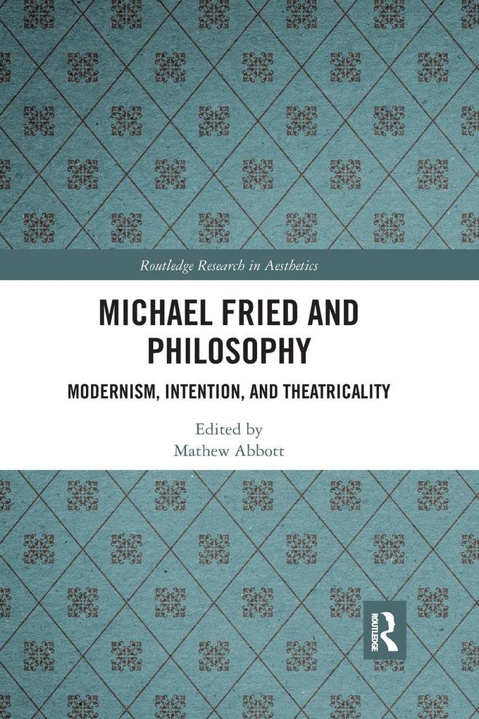 Produktbild: Michael Fried and Philosophy