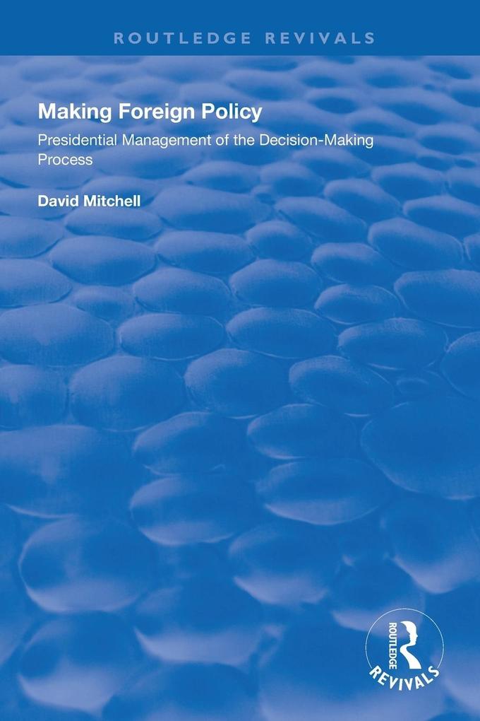 Produktbild: Making Foreign Policy | David Mitchell