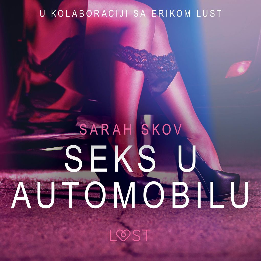 Produktbild: Seks u automobilu - Seksi erotika | Sarah Skov