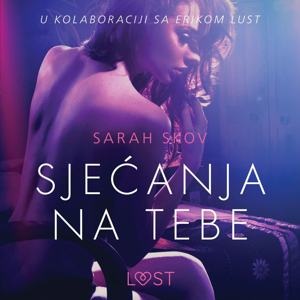 Produktbild: Sjeanja na tebe - Seksi erotika | Sarah Skov