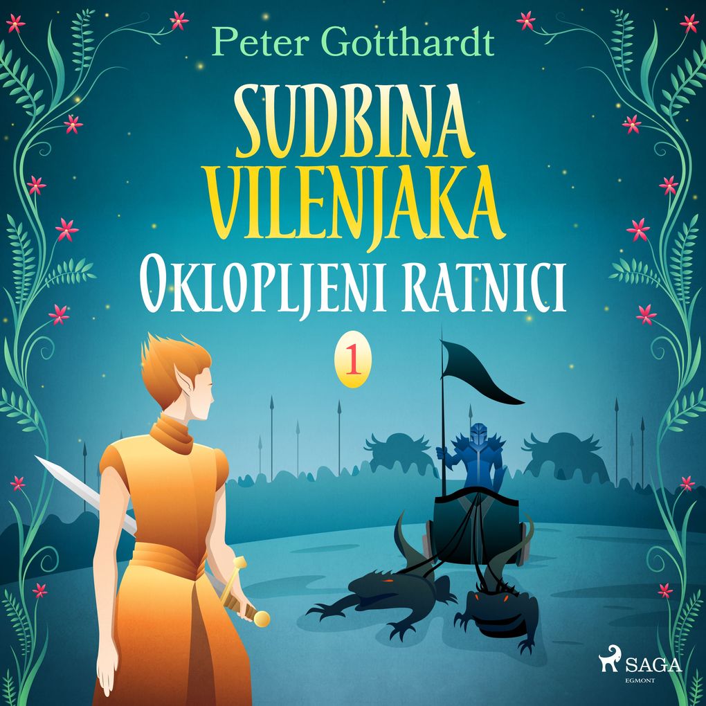 Produktbild: Sudbina vilenjaka 1: Oklopljeni ratnici | Peter Gotthardt