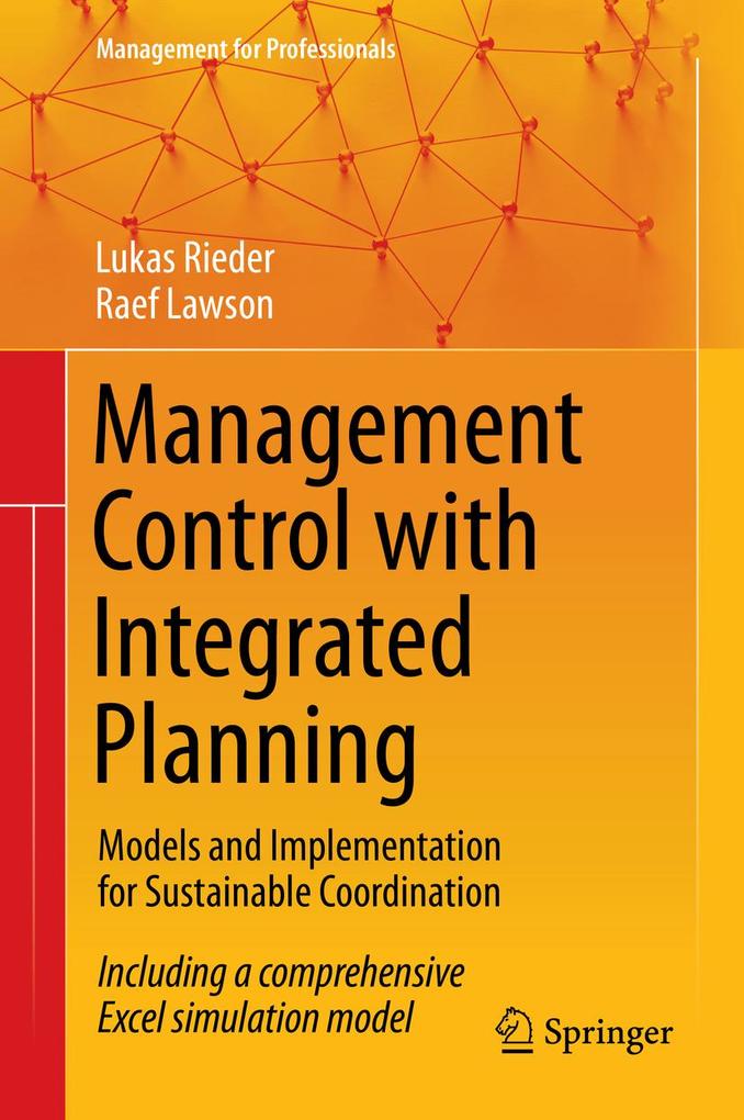 Produktbild: Management Control with Integrated Planning | Lukas Rieder, Raef Lawson