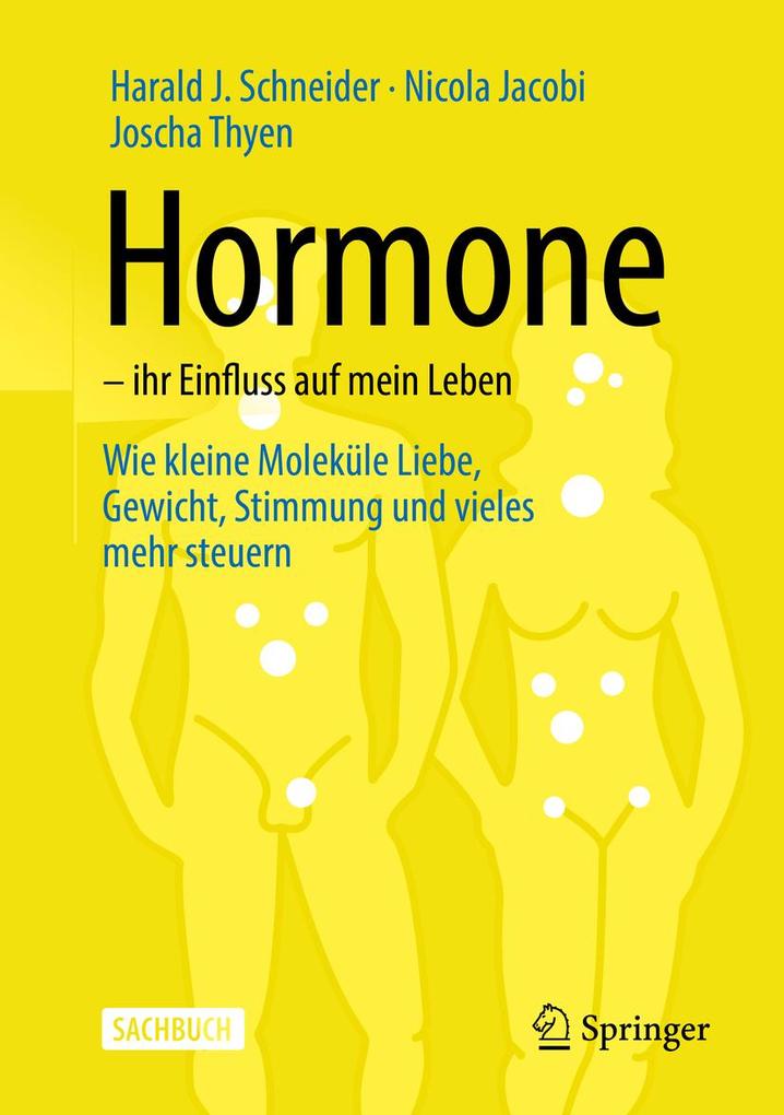 Produktbild: Hormone - ihr Einfluss auf mein Leben | Nicola Jacobi, Joscha Thyen, Harald J. Schneider