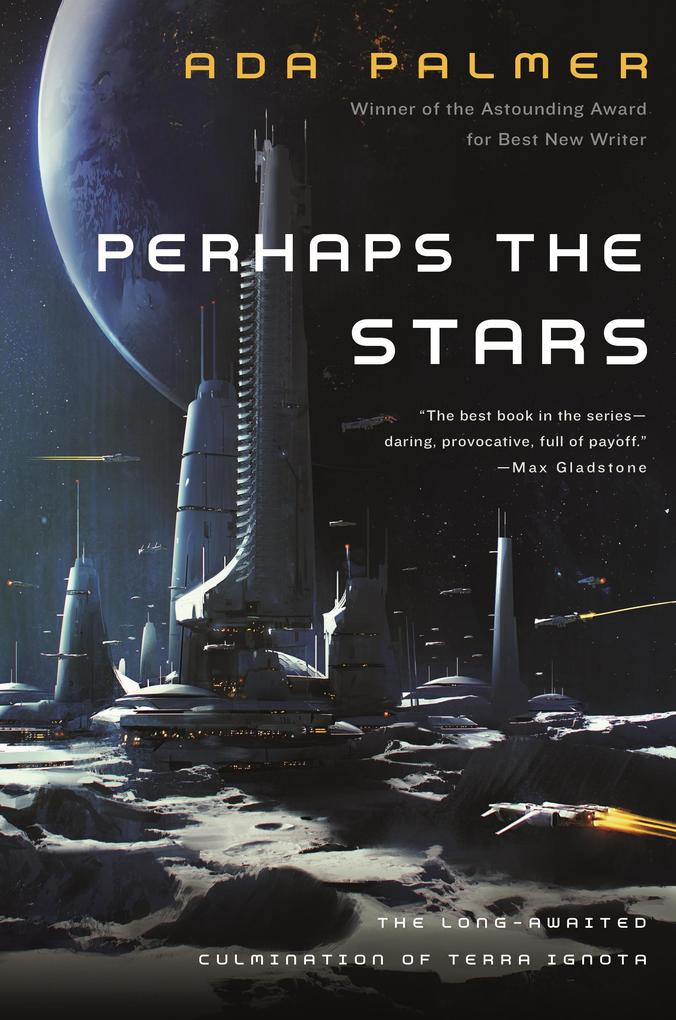 Produktbild: Perhaps the Stars | Ada Palmer