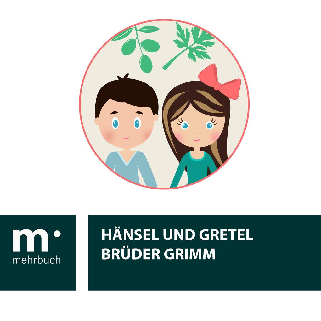 Produktbild: Hänsel und Gretel | Brüder Grimm