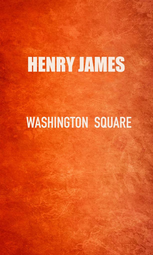Produktbild: Washington Square | Henry James