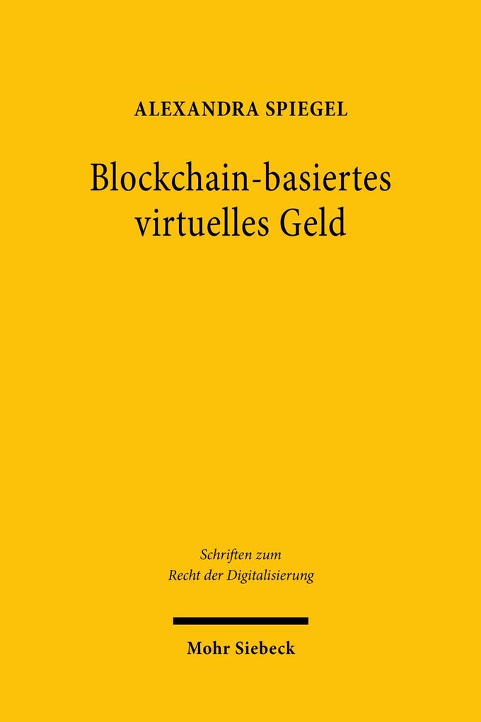 Produktbild: Blockchain-basiertes virtuelles Geld | Alexandra Spiegel
