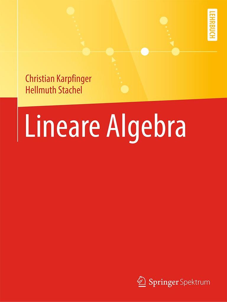Produktbild: Lineare Algebra | Christian Karpfinger, Hellmuth Stachel