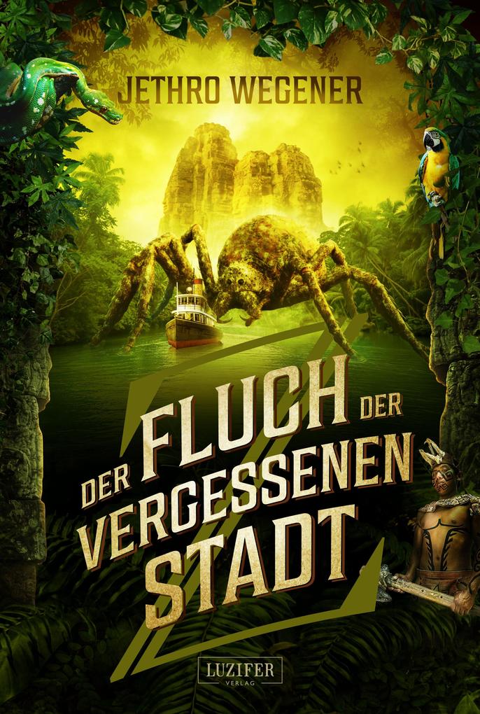 Produktbild: DER FLUCH DER VERGESSENEN STADT | Jethro Wegener