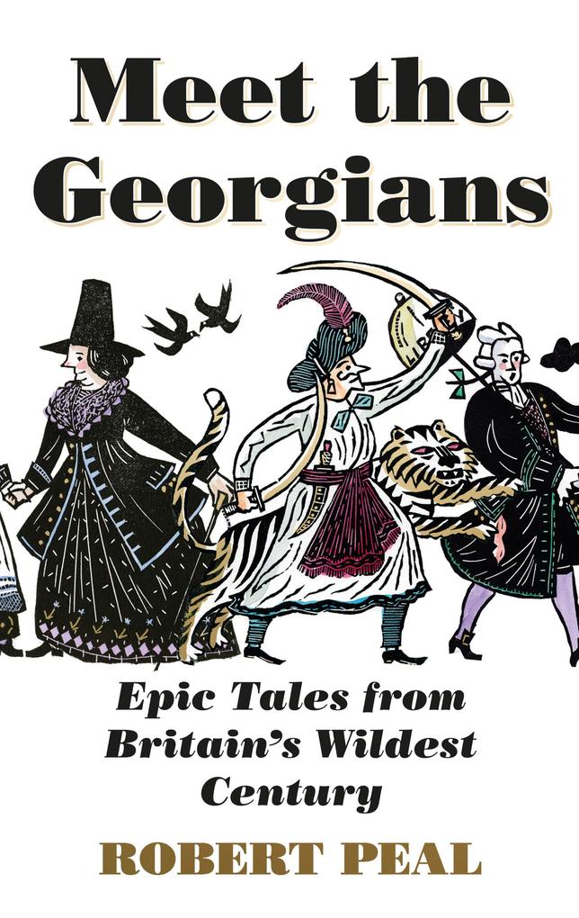 Produktbild: Meet the Georgians | Robert Peal