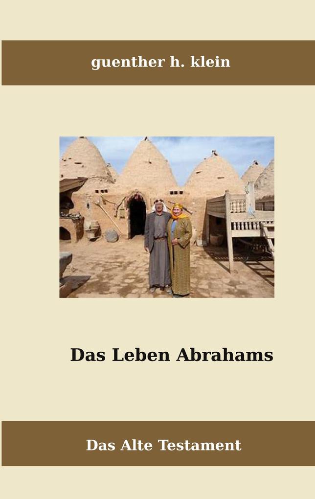 Produktbild: Das Leben Abrahams | Guenther Klein