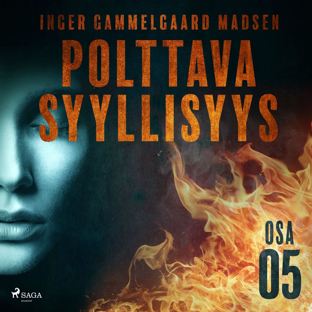 Produktbild: Polttava syyllisyys: Osa 5 | Inger Gammelgaard Madsen