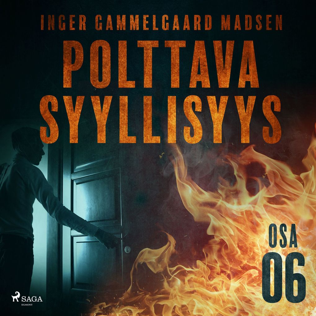 Produktbild: Polttava syyllisyys: Osa 6 | Inger Gammelgaard Madsen