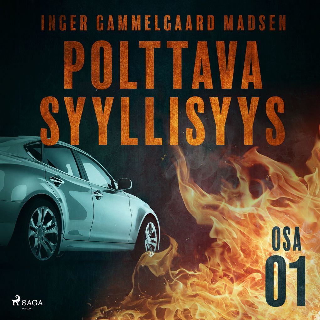 Produktbild: Polttava syyllisyys: Osa 1 | Inger Gammelgaard Madsen