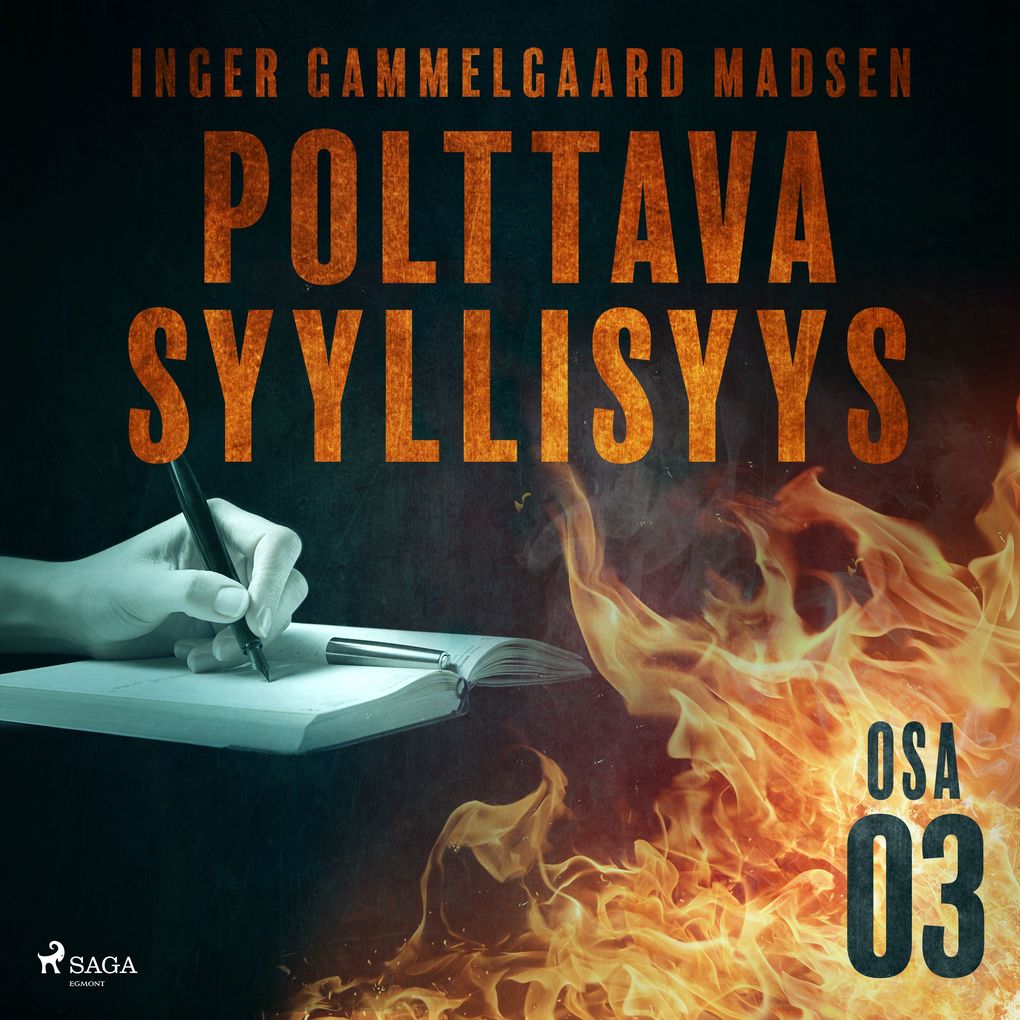 Produktbild: Polttava syyllisyys: Osa 3 | Inger Gammelgaard Madsen