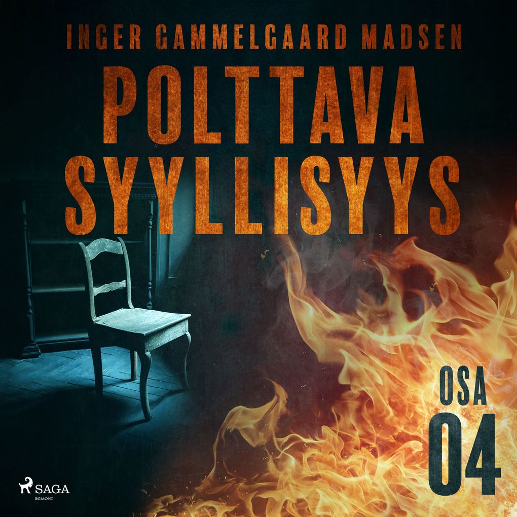 Produktbild: Polttava syyllisyys: Osa 4 | Inger Gammelgaard Madsen