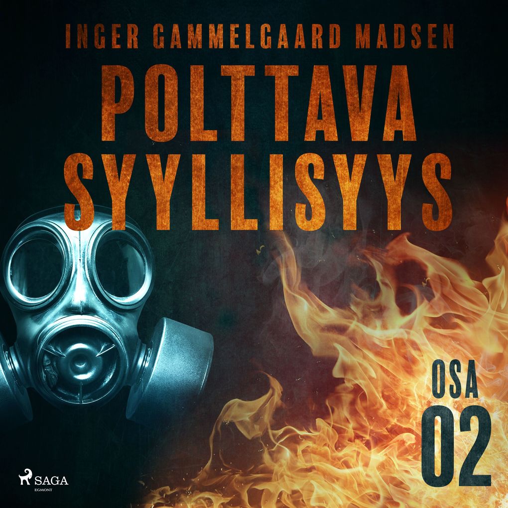 Produktbild: Polttava syyllisyys: Osa 2 | Inger Gammelgaard Madsen