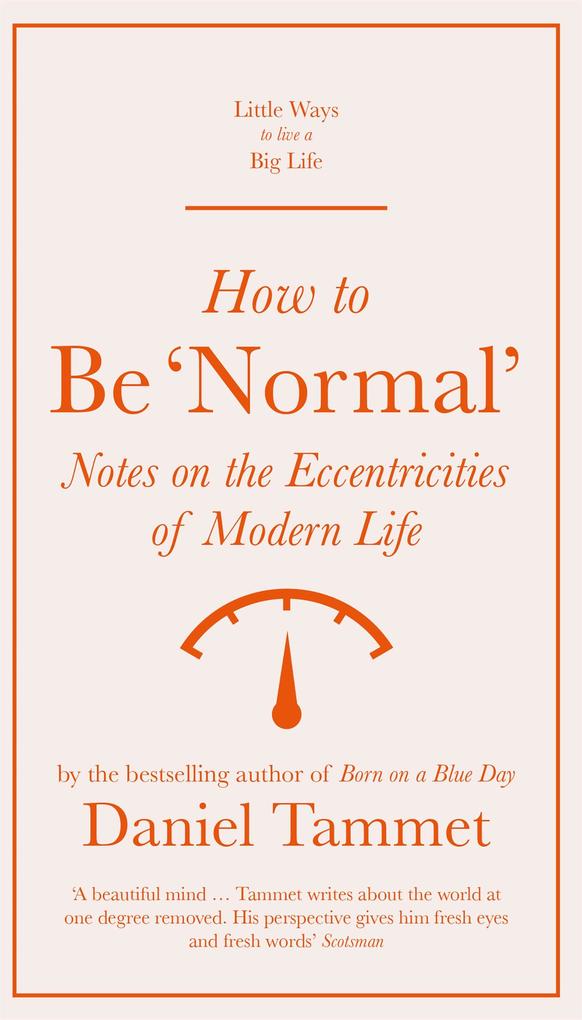 Produktbild: How to Be 'Normal' | Daniel Tammet
