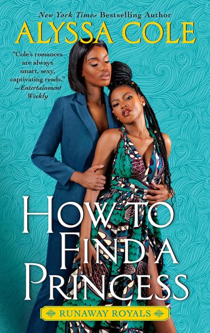 Produktbild: How to Find a Princess | Alyssa Cole