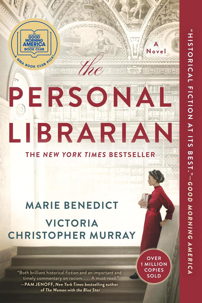 Produktbild: The Personal Librarian: A GMA Book Club Pick | Victoria Christopher Murray, Marie Benedict