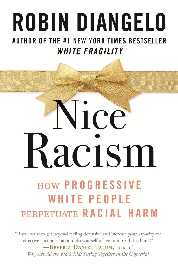 Produktbild: Nice Racism | Robin Diangelo