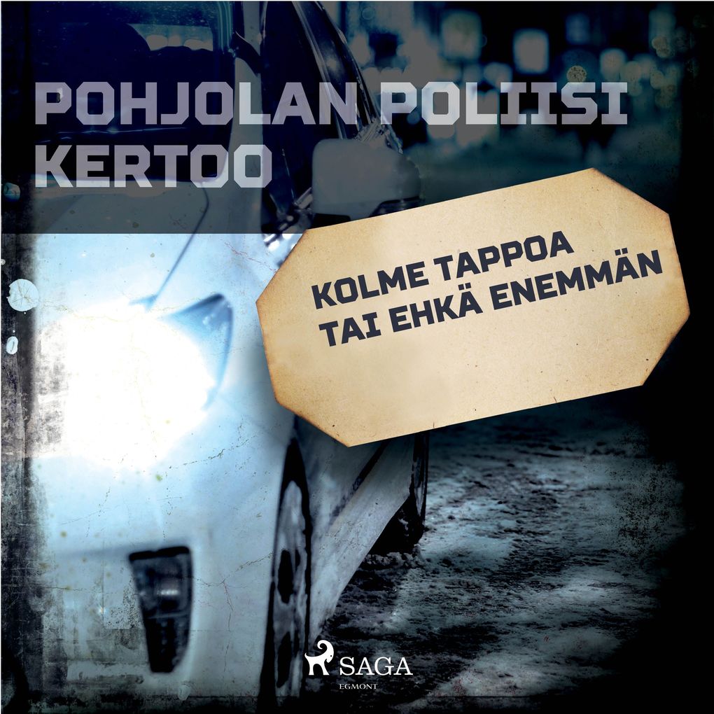 Produktbild: Kolme tappoa tai ehkä enemmän | Eri Tekijöitä