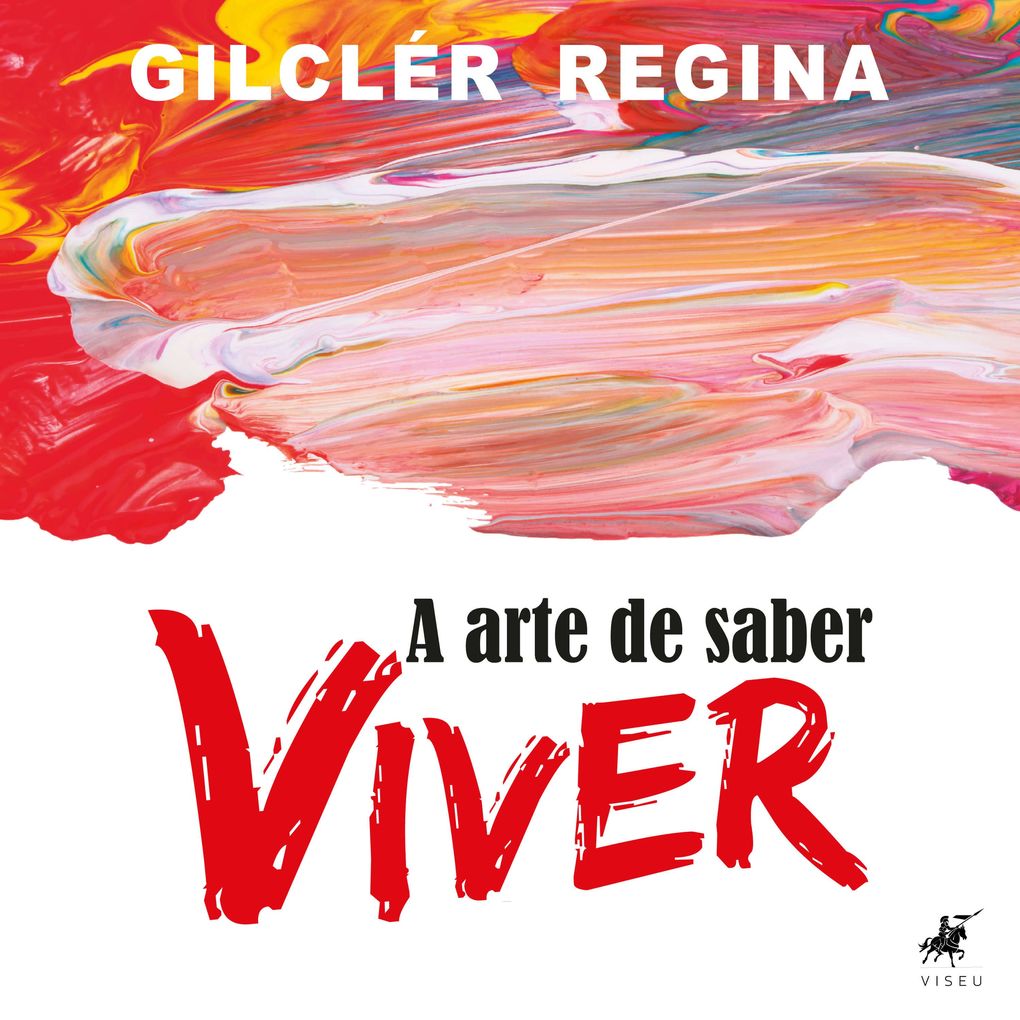 Produktbild: A arte de saber viver | Gilclér Regina