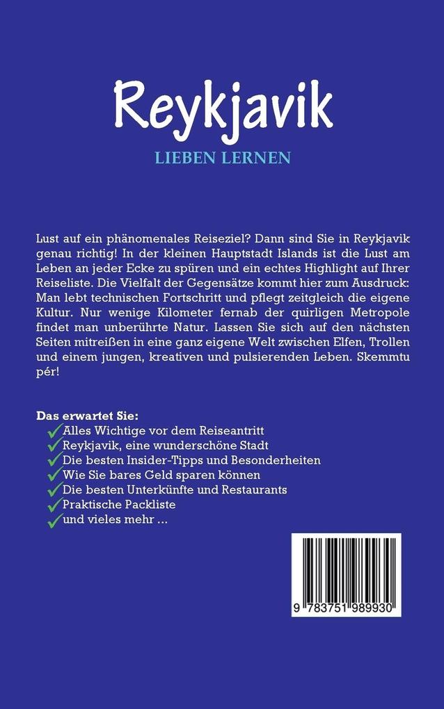 Weitere Ansicht: Reykjavík lieben lernen: Der perfekte Reiseführer für einen unvergesslichen Aufenthalt in Reykjavik inkl. Insider-Tipps, Tipps zum Geldsparen und Packliste | Sophia Kolthoff
