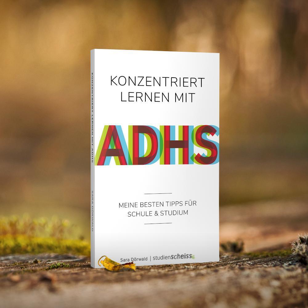 Weitere Ansicht: Konzentriert lernen mit ADHS | Sara Dörwald