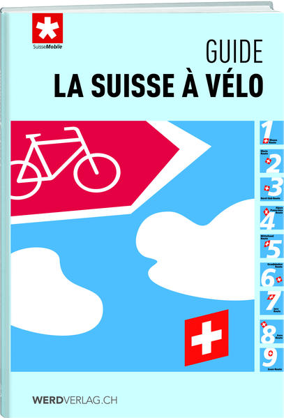 Produktbild: La Suisse à vélo - guide | Schweizmobil