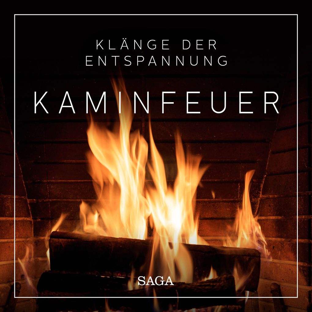 Produktbild: Klänge der Entspannung - Kaminfeuer | Rasmus Broe