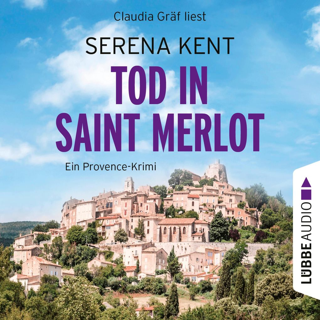 Produktbild: Tod in Saint Merlot - Ein Provence-Krimi, Teil 1 | Serena Kent