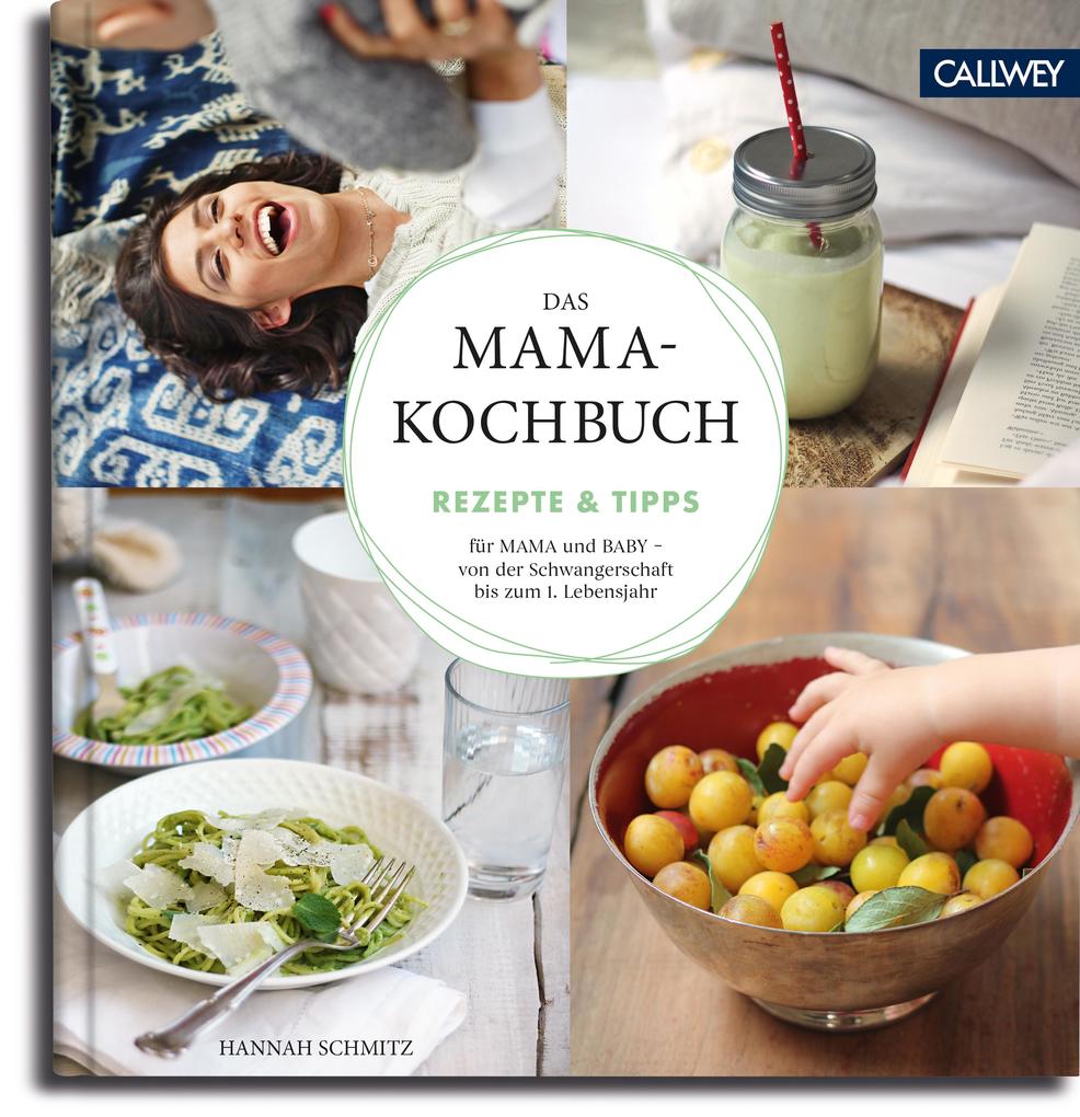 Produktbild: Das Mama-Kochbuch | Hannah Schmitz