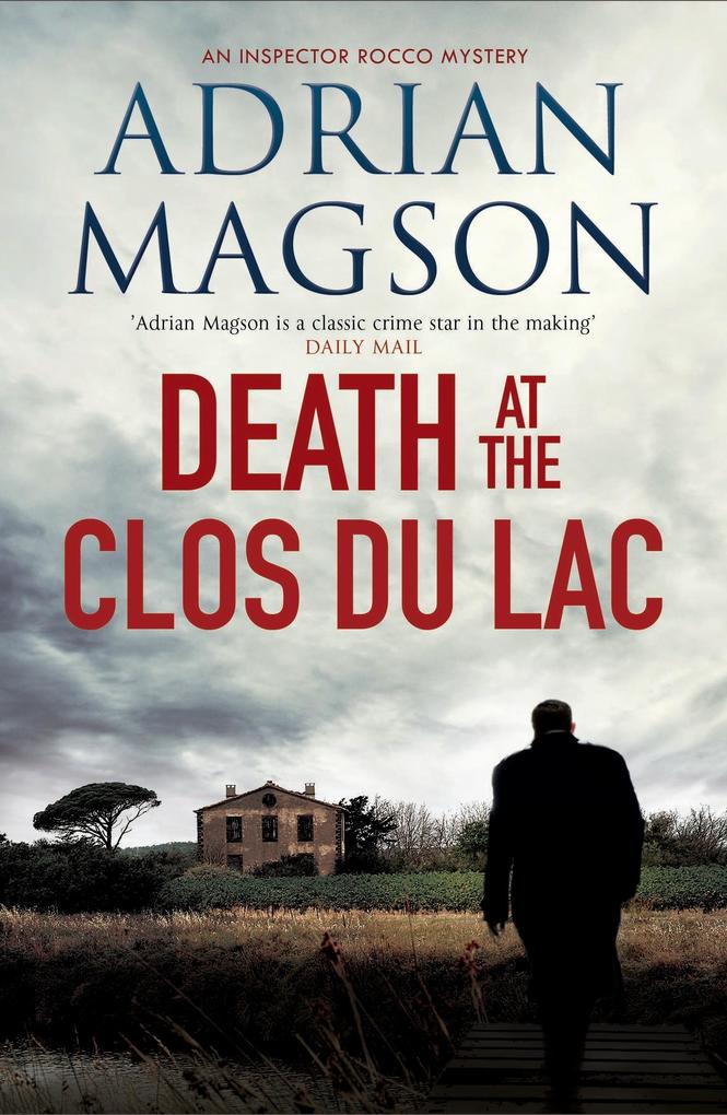 Produktbild: Death at the Clos du Lac | Adrian Magson