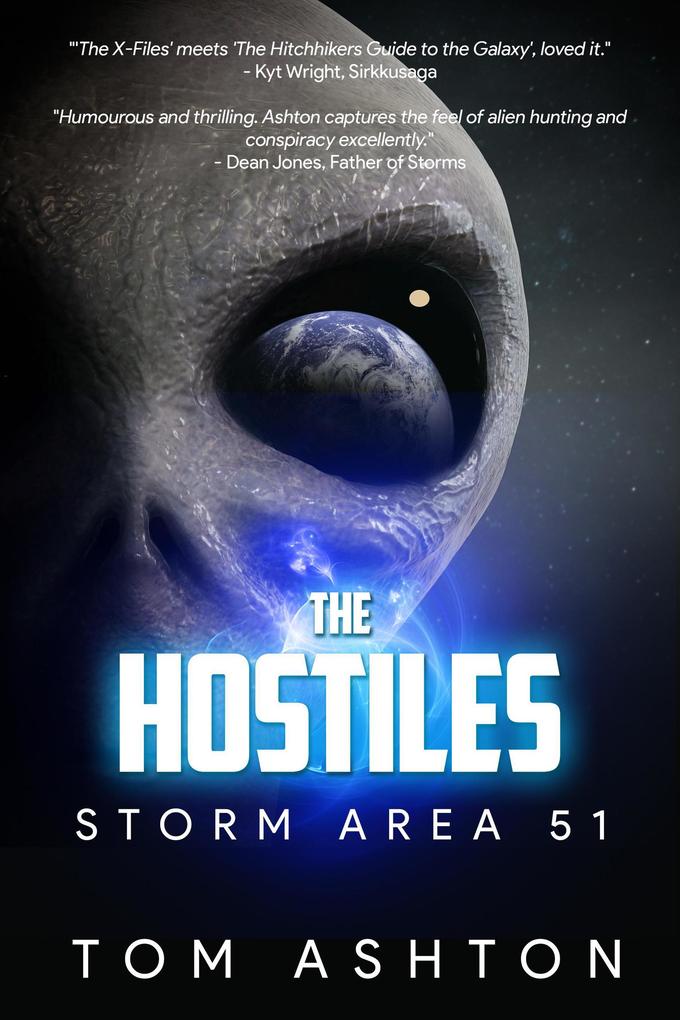 Produktbild: The Hostiles: Storm Area 51 | Tom Ashton