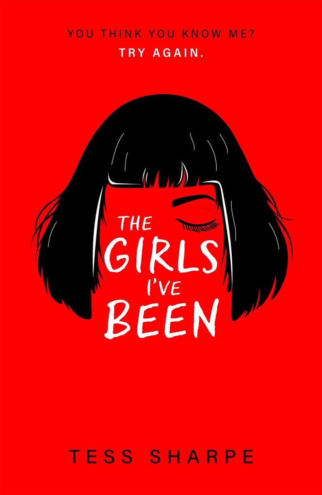 Produktbild: The Girls I've Been | TESS SHARPE