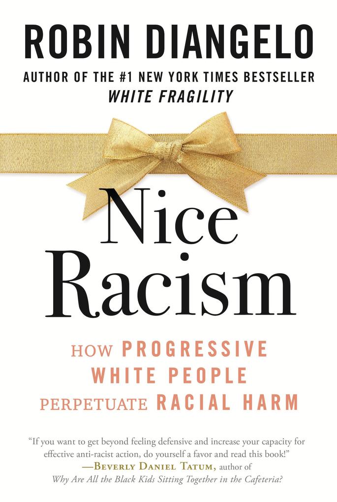 Produktbild: Nice Racism | Robin Diangelo