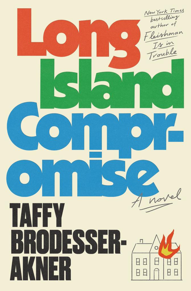 Produktbild: Long Island Compromise | Taffy Brodesser-Akner
