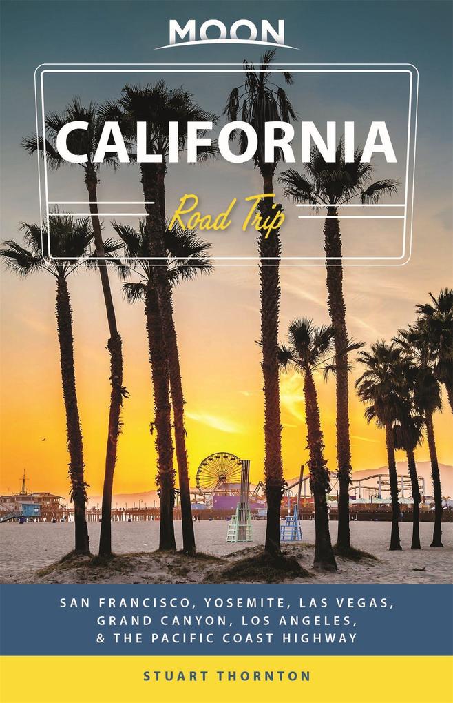 Produktbild: Moon California Road Trip | Stuart Thornton