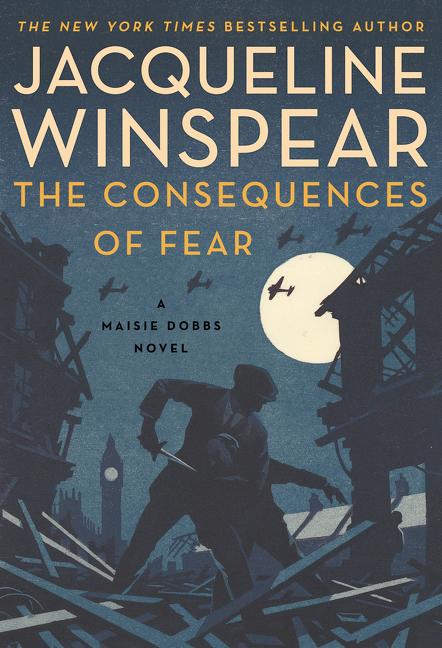 Produktbild: The Consequences of Fear | Jacqueline Winspear